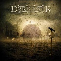 Darkager : Silence Times Arrival